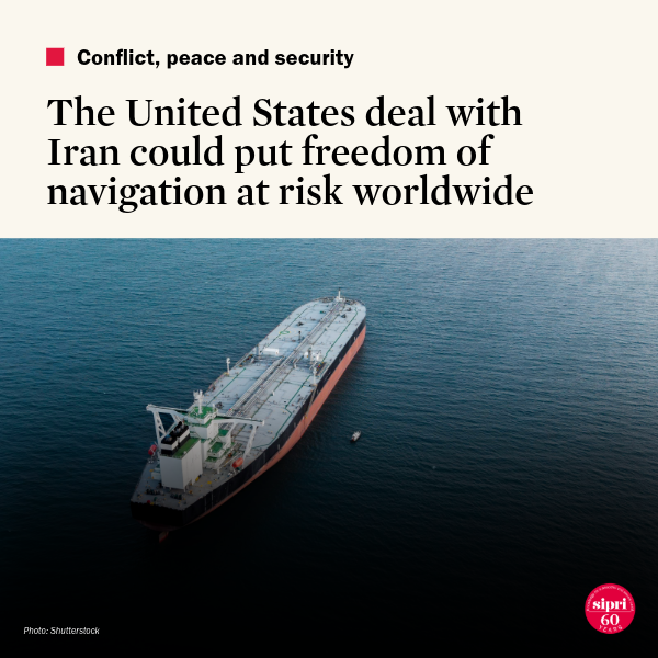 The United States deal with Iran could put freedom of navigation at risk worldwide