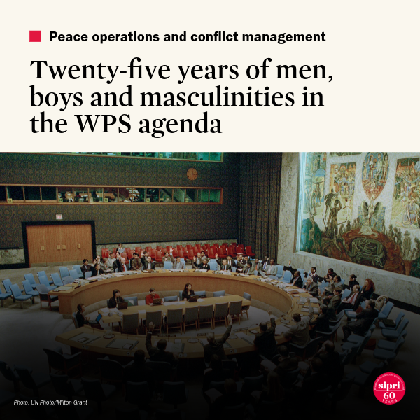 Twenty-five Years of Men, Boys and Masculinities in the WPS Agenda