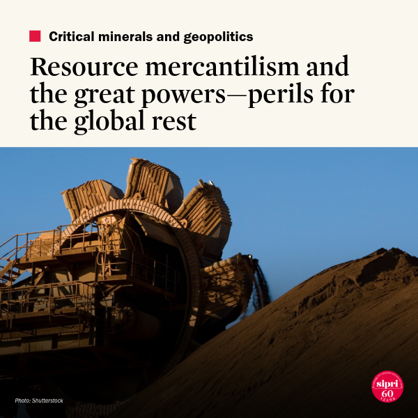 Resource mercantilism and the great powers—perils for the global rest