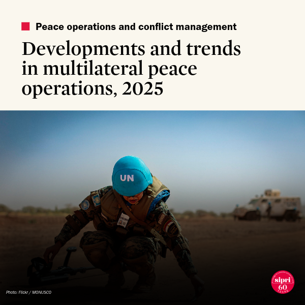 Developments and Trends in Multilateral Peace Operations, 2025