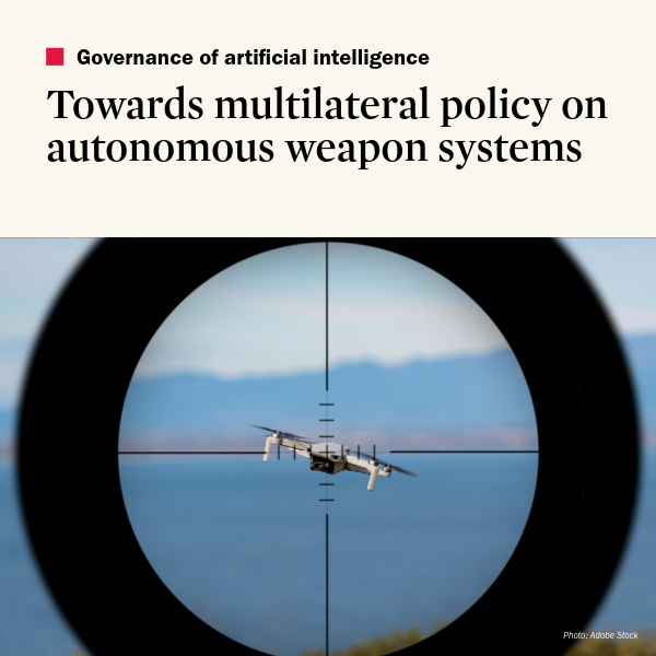 Towards Multilateral Policy on Autonomous Weapon Systems