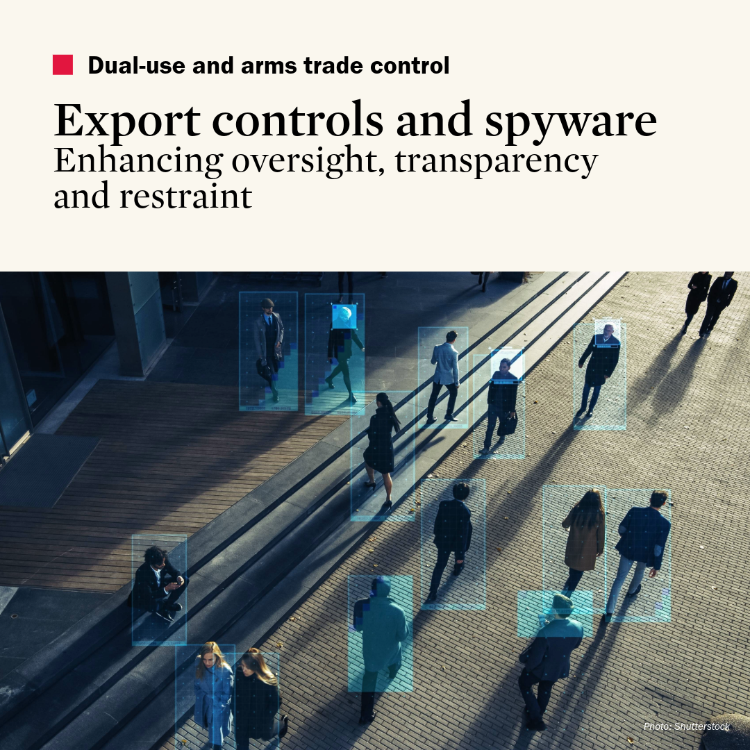 Export Controls and Spyware: Enhancing Oversight, Transparency and Restraint